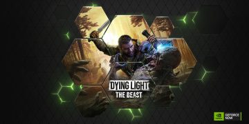 GeForce NOW Unleashes Dying Light: The Beast